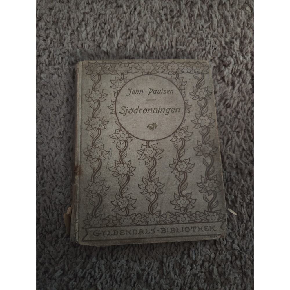 Antique 1906 Book – Sjødronningen og andre noveller by John Paulsen